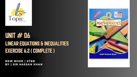 exercise 6.2 | grade IX maths | unit 06 linear equations & inequalities | new book stbb