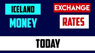 Iceland Money Conversion 31 July 2024
