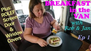 VANLIFE BREAKFAST//ROLEF Window/Fan Covers & RV Screen Door