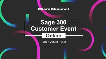 Sage 300 Customer Virtual Event 2020 (Full video with presenter webcam)