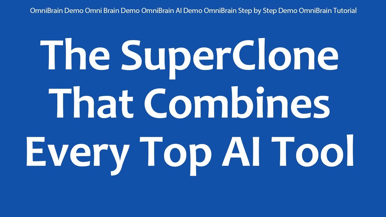 OmniBrain Demo Omni Brain Demo OmniBrain AI Demo OmniBrain Step by Step Demo OmniBrain Tutorial