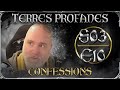 Terres profanes pisode 10 saison 3  confessions