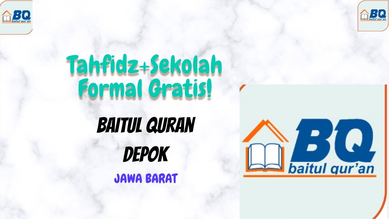 Pesantren Baitul Quran Depok | Pesantren Tahfidz Terbaik di Jawa Barat ...