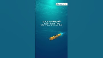 Antarctica glacier systems can be observed in high-res using Icefin