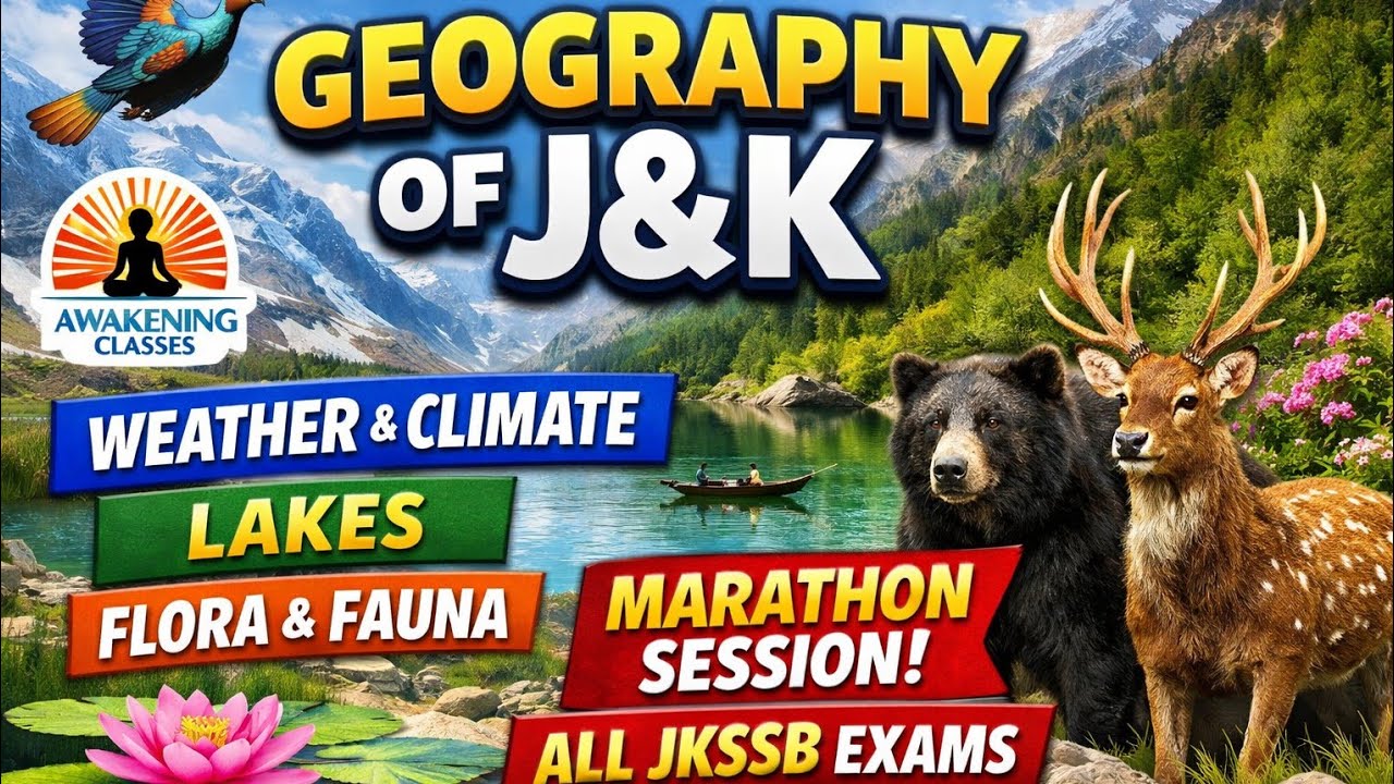 GEOGRAPHY OF J&K | MARATHON SESSION | JKSSB EXAMS |
