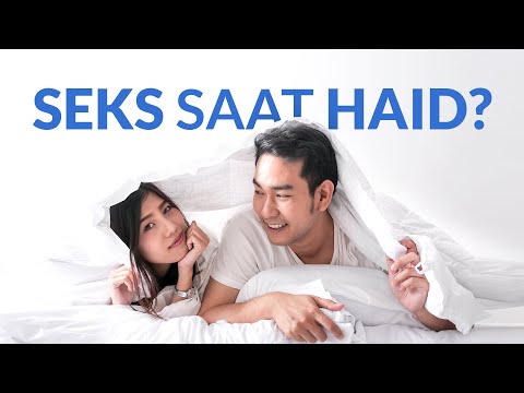 Video: Bagaimana Cara Berhubungan Seks Saat Haid?