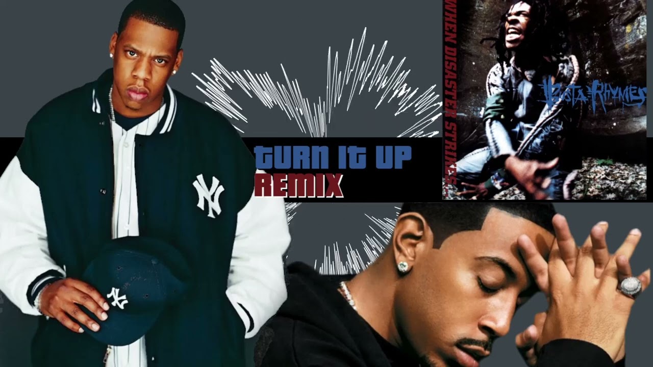 Busta Rhymes - Turn It Up (feat. Jay-Z, Ludacris) (Remix)