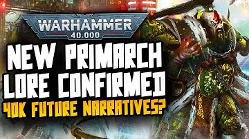 EXCITING PRIMARCH NEWS! Big Lore Events Confirmed!