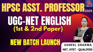 TARGET HPSC ASST. PROFESSOR I NTA UGC NET-ENGLISH-2025 (1st &amp; 2nd Paper) I NEW BATCH LAUNCH