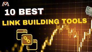 Best SEO 10 Backlinks generator tools in 2025 Wealth