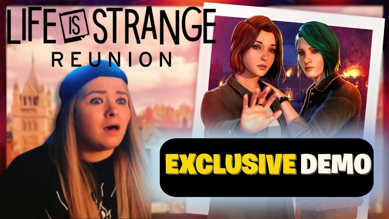 EXCLUSIVE FIRST LOOK | Life is Strange: Reunion Gameplay