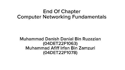 DEC30023 Computer Networking -End Of Chapter 1