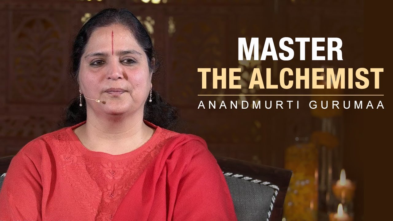 Master: The Alchemist | Anandmurti Gurumaa (English)