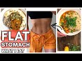 WHAT TO EAT FOR A FLAT STOMACH | Vegan Meal Plan