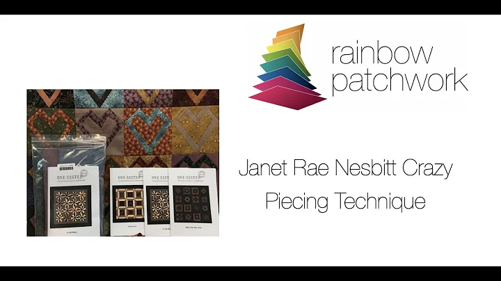 Quilt Tutorial: Janet Rae Nesbitt Crazy Patchwork ...