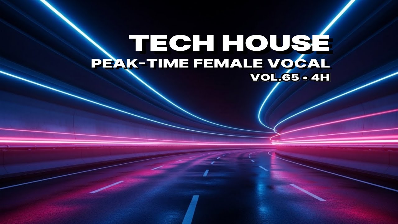 Vol.65 TECH HOUSE | Club Circuit (Night Drive Ignition / Sub-Heavy Groove) [4H CLUB MIX] UHD