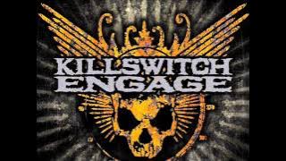 Killswitch Engage - The Arms Of Sorrow