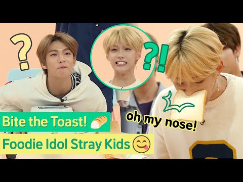 Foodie Idol Stray Kids, Bite the Toast!🍞