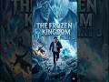 The Frozen Kingdom Part 3 #vlog #shorts #adventure #tranding #frozen