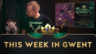This Week in GWENT 15.02.2019