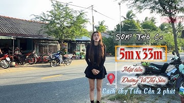 5x33m MẶT TIỀN đường Võ Thị Sáu💢Có 50m² Thổ👉 Cách Co.opmart Tiểu Cần 350m👉Chợ Tiểu Cần chỉ 2 phút