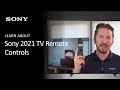 Sony | Learn How To Use Your TV Remote On Sony 2021 BRAVIA TVs