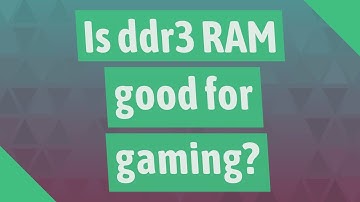 Is ddr3 RAM good for gaming?
