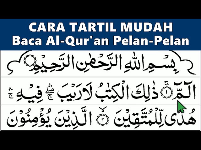 BELAJAR MENGAJI QURAN SURAH AL BAQARAH JUZ 1 Lengkap Pelan-Pelan class=