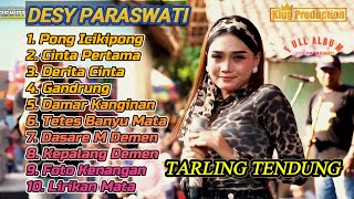 TENGDUNG‼️TARLING CIREBONAN TERPOPULER PALING ADEM FULL ALBUM DESY PARASWATI PONG ICIKIPONG