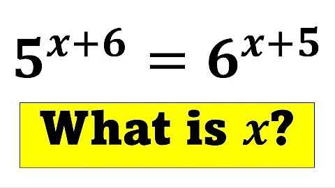 A Hard Exponential Equation || 5^(x+6)=6^(x+5) || What is the x for the Exponential Equation