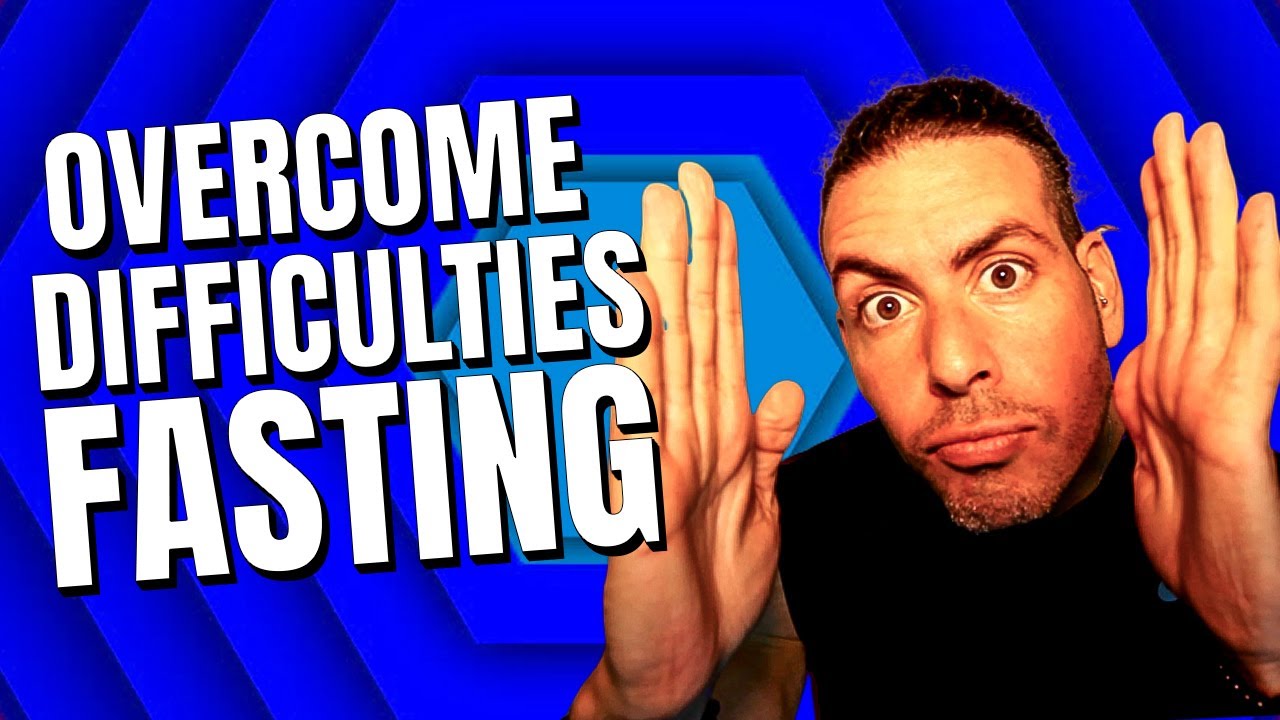 How To Overcome Difficulties While Fasting (2019) - NO ADS How To Overcome Difficulties While Fasting (2019) - NO ADS