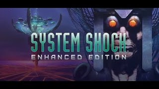 Installing Old Games on a New PC: Episode 1 - System Shock (1994)