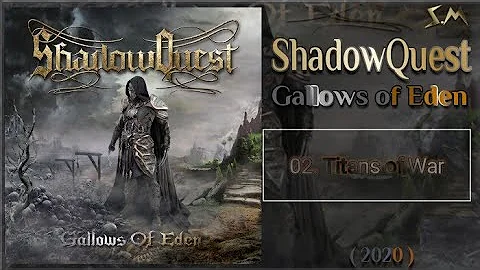 ShadowQuest - 02. Titans of War