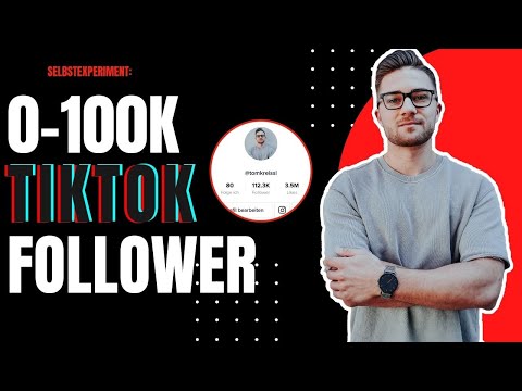 0-100K Follower auf TikTok 2021 (Meine 10 Hacks 🔧)