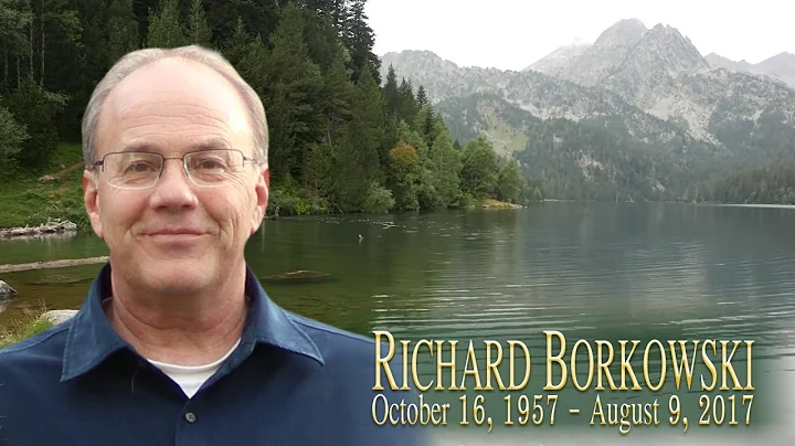 Richard Rick Lee Borkowski Memorial Tribute
