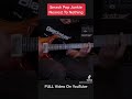 Nearest to nothing  smash pop junkie full playthrough is now available shorts  guitar