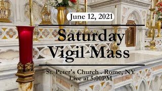 SATURDAY VIGIL MASS from ST PETER'S CHURCH