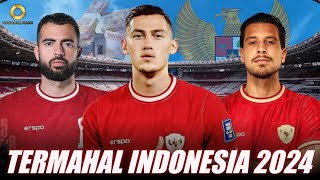 MENYALA ‼️ Inilah 10 Pemain Termahal di Timnas Indonesia 2024