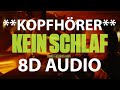 Nimo - KEIN SCHLAF feat. Hava (8D AUDIO)