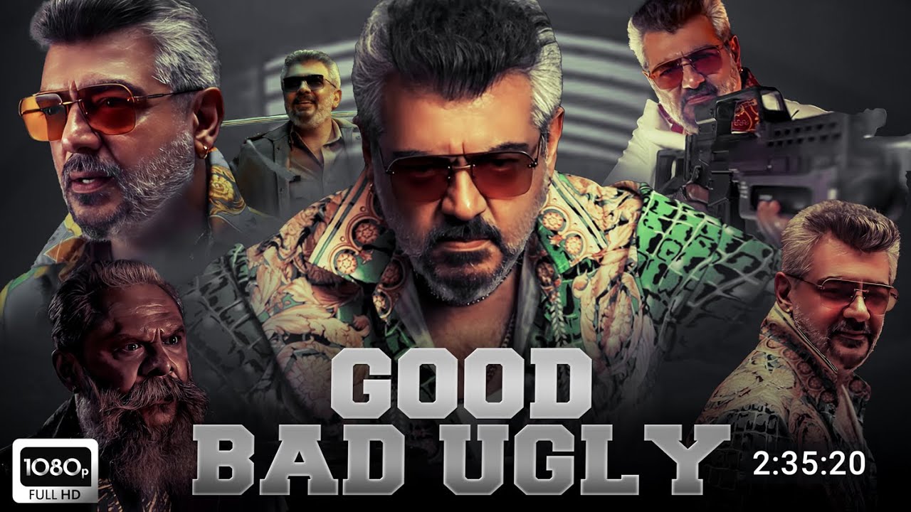 Good Bad Ugly Full Movie Hindi Dubbed 2025 Update | Ajith New Movie ...