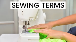 Sewing Terms For Beginners