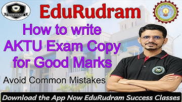 How to Write Exam Copy For Good Marks || AKTU Exam Copy Writing || Avoid Common Mistakes #edurudram