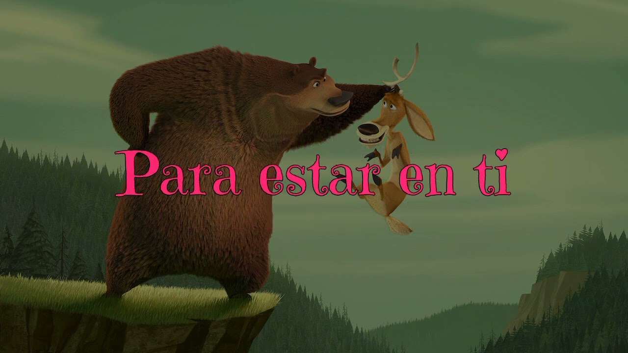 Tú eres el amor - Reyli Barba (De "Open Season Amigos Salvajes") Lyrics
