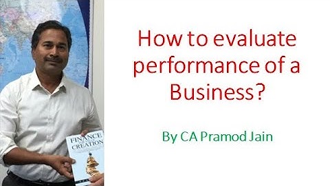 How to evaluate performance of a Business? I CA Pramod Jain