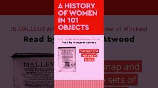 A History of Women in 101 Objects: ‘15 Malleus Maleficarum’, read by Margaret Atwood