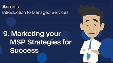 9. Marketing Your MSP Strategies for Success