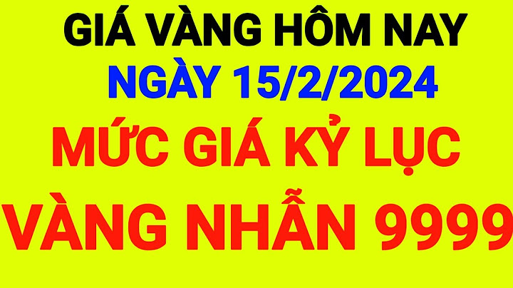 Giá vàng hiện tại là bao nhiêu một chỉ năm 2024