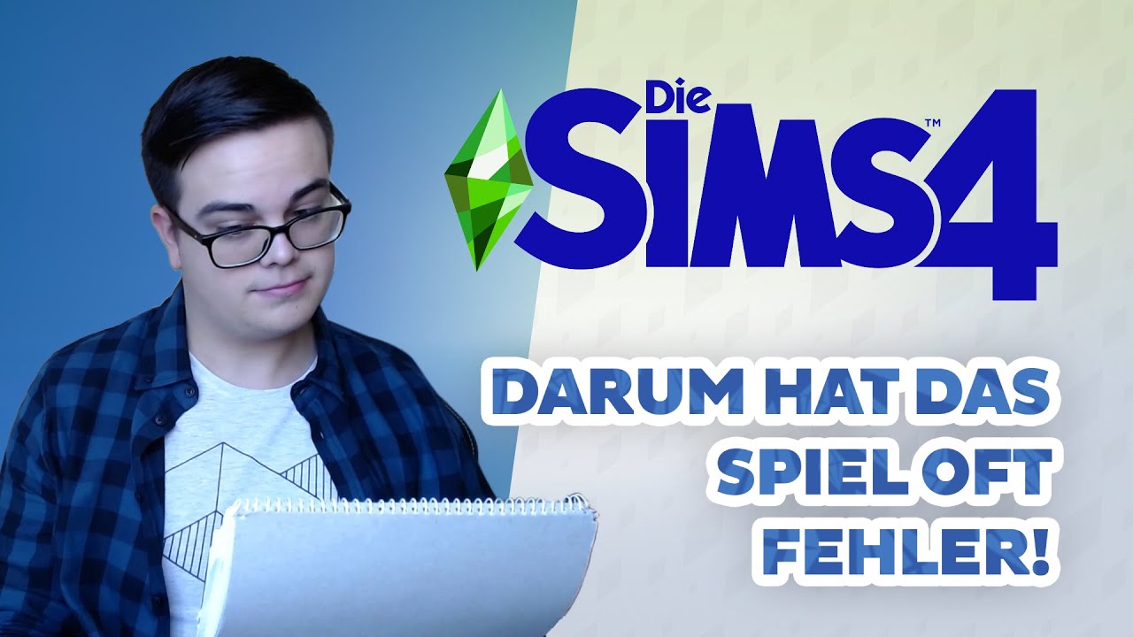 Der WAHRE Grund F r Die Vielen Sims 4 Fehler Sims blog de YouTube der-wahre-grund-f-r-die-vielen-sims-4-fehler-sims-blog-de-youtube