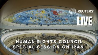 LIVE: U.N. holds a special session on Iran at Human Rights Council