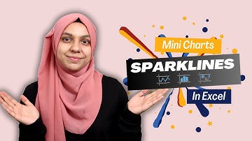 How to Use Sparklines in Excel, Let